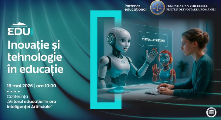 Educația intră într-o nouă eră: Fundația Dan Voiculescu pentru Dezvoltarea României, partener educațional al EduFEST 2026