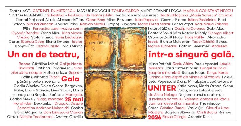 BREAKING NEWS: Gala Premiilor UNITER, ediția 34. Să celebrăm teatrul românesc ÎMPREUNĂ!