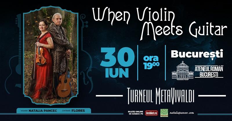 WHEN VIOLIN MEETS GUITAR aduce concertul MetaVivaldi la Ateneul Român pe 30 iunie