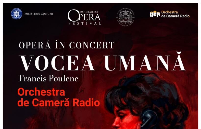 Orchestra de Cameră Radio prezintă „Vocea umană”, la Bucharest Opera Festival: o femeie părăsită, un telefon și prăbușirea treptată a unei iubiri
