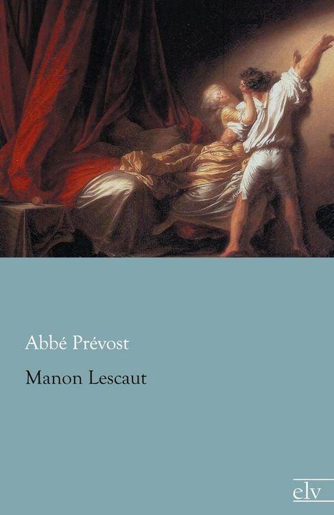 Abatele Prèvost, scriitorul unei singure mari întrebări 19014628