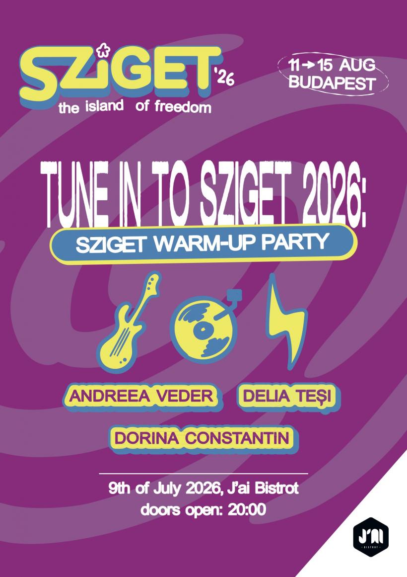 Bucureștiul intră în ritmul Sziget 2026: Warm-Up Party pe 9 iulie la J'ai Bistrot 19016248