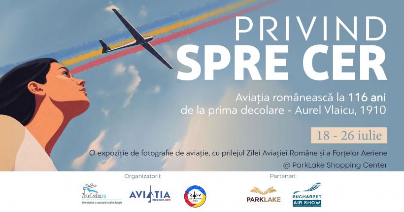 Cerul ajunge mai aproape de oameni: expoziție de fotografie aviatică la ParkLake Shopping Center București, dedicată Zilei Aviației Române și a Forțelor Aeriene 19018814