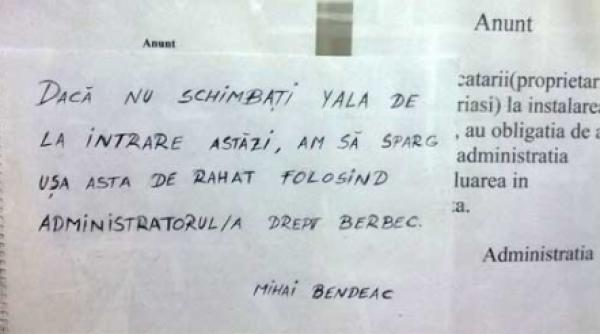 mihai bendeac daca nu schimbati yala am sa sparg usa cu administratorul drept berbec