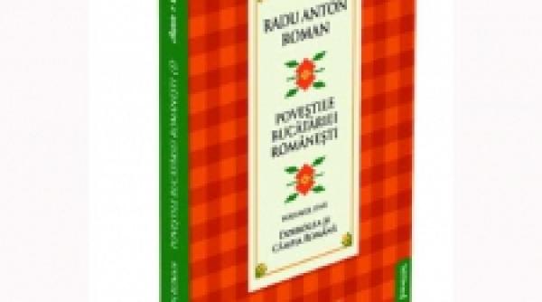 retete de colectie intra in povestile bucatariei romanesti