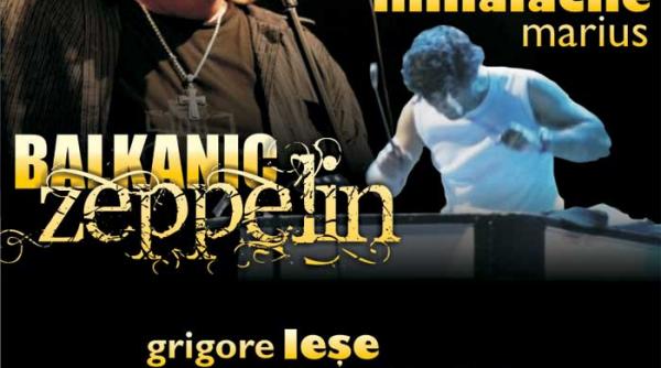 ultimul spectacol balkanik zeppelin