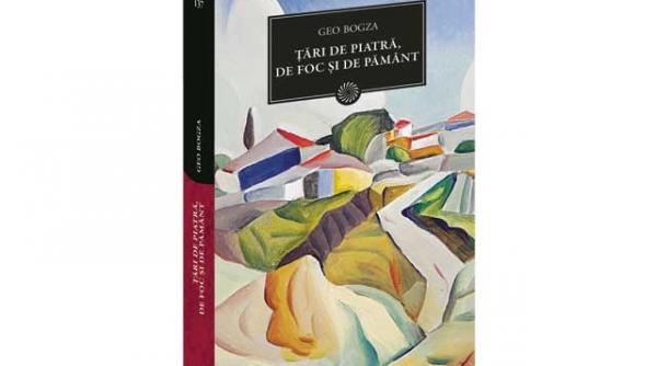 biblioteca pentru toti tari de piatra de foc si de pamant de geo bogza