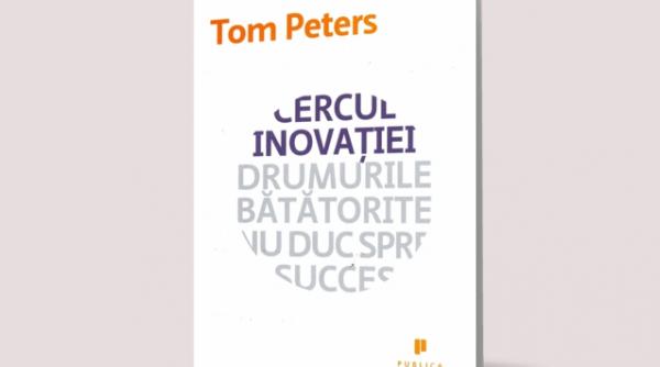 cercul inovatiei de tom peters se lanseaza sub umbrela parteneriatului teba publica