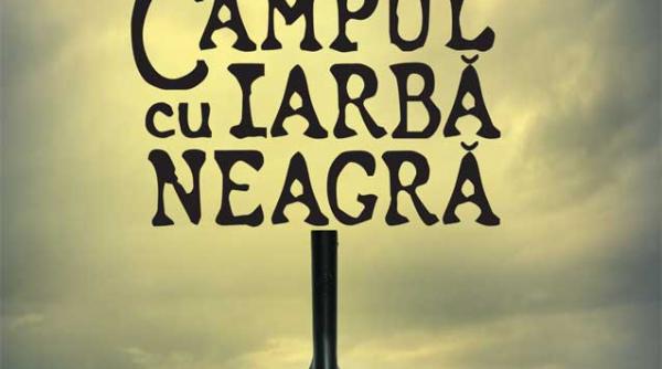 campul cu iarba neagra de belinda bauer colectia thriller