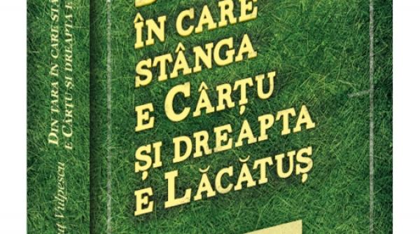 lansare de carte ionut vulpescu din tara in care stanga e cartu si dreapta e lacatus