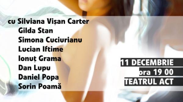 scrie despre tine prezinta spectacolul lectura stand up pls de silviana visan carter la teatrul act