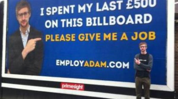 disperarea unui somer a cheltuit ultimii bani pe un panou publicitar in care isi face reclama