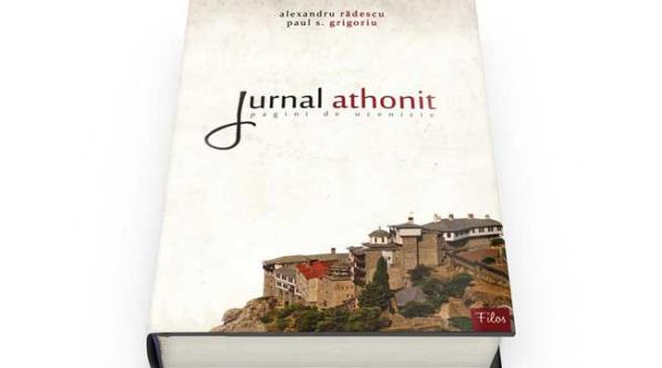 eveniment editorial jurnal athonit pagini de ucenicie