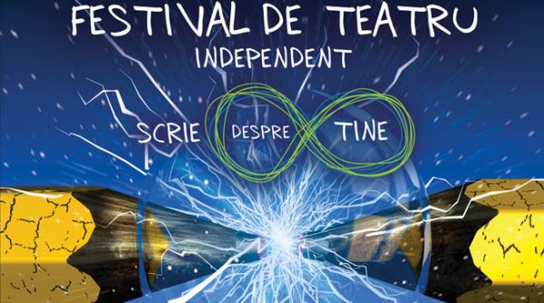 prima editie a festivalului de teatru scrie despre tine va avea loc in perioada 10 mai 10 iunie