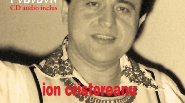 ion cristoreanu ultimul volum al colectiei mari interpreti de folclor