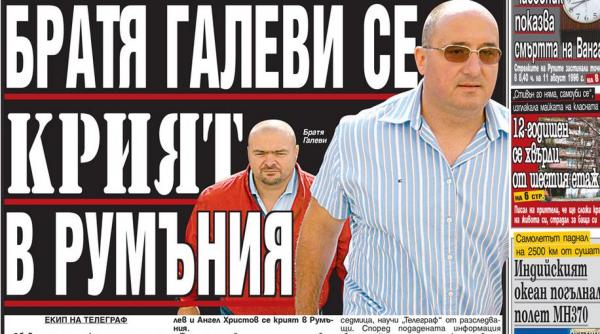 fratii galevi doi dintre liderii mafiei bulgare s ar ascunde in romania