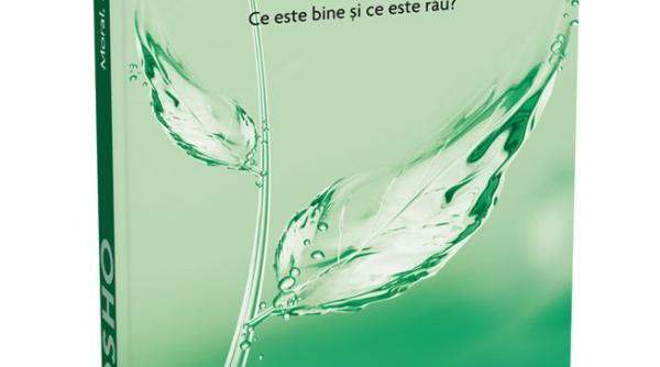 osho moral imoral amoral ce este bine si ce este rau