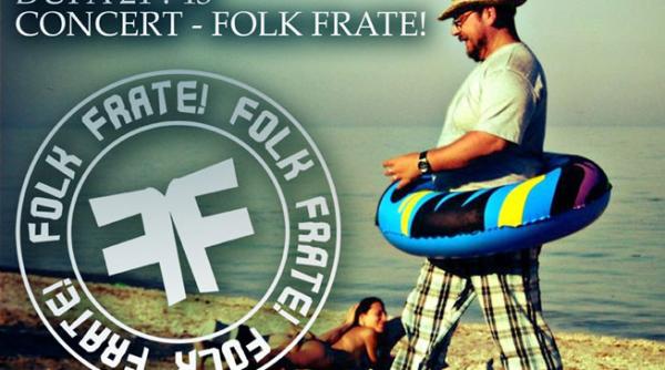 1 mai cu folkfrate in vama veche