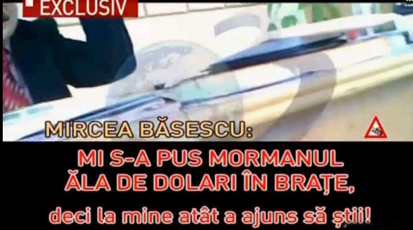 mircea basescu la mine au ajuns 250 000 d aia eram curios atuncea cand mi s a pus mormanul ala de dolari in brate deci la mine atat a ajuns
