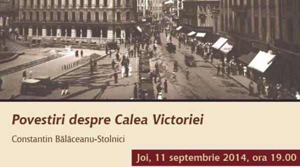 calea victoriei de odinioara in amintirile lui constantin balaceanu stolnici