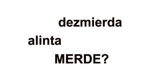 a demierda deriva din merde rahat cuvintele obscene pe care le folosim fara sa avem habar