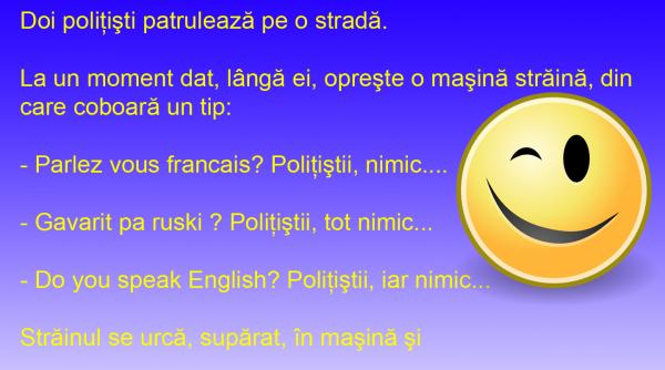 bancul zilei politistii si limbile straine