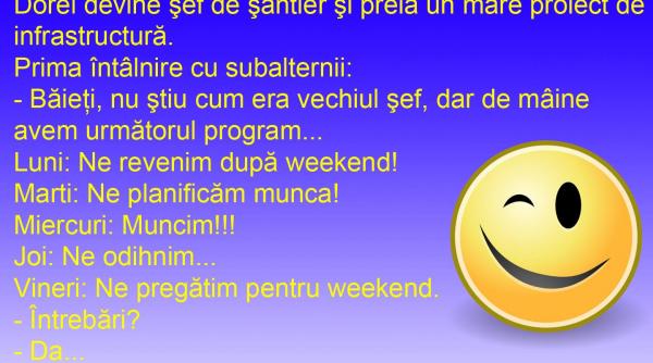 bancul zilei programul e lejer pe santier cand sef e chiar dorel