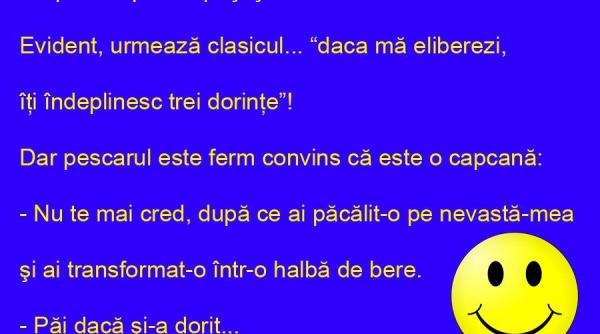 bancul zilei pestisorul de aur si o singura dorinta