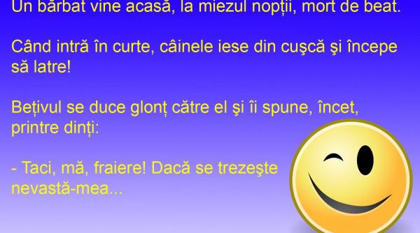 bancul zilei betivul si cainele prieten si dusman