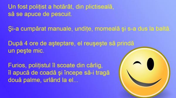 bancul zilei politistul si pestisorul dar nu de aur