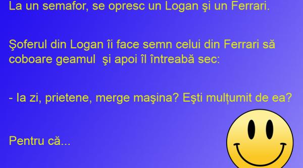 bancul zilei logan vs ferrari adevar sau provcare