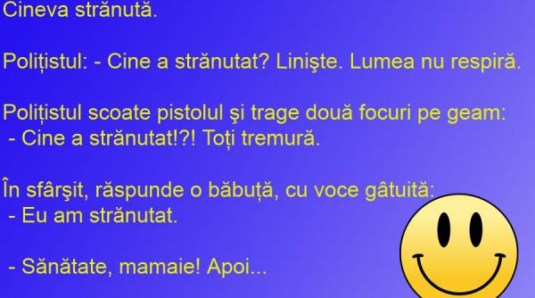 bancul zilei cum a interpretat un politist ordinul sefilor