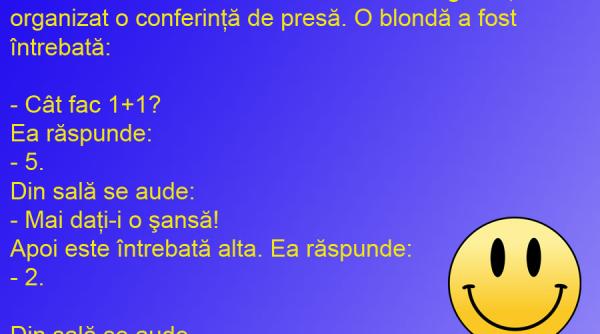 bancul zilei conferinta de presa cu tema blondele au trecut de nivelul de cresa