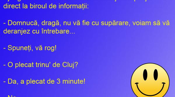 bancul zilei de ce se bucura ardeleanul cand pierde trenul