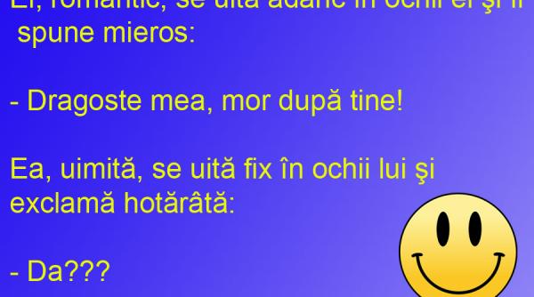 bancul zilei declaratie de dragoste pe viata si pe moarte