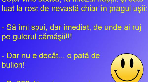 bancul zilei ghinion pentru sotul care vine acasa cu bulion