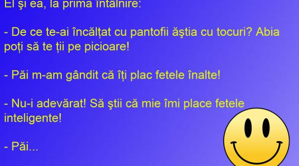 bancul zilei prima intalnire nu trebuie sa fie o mare nenorocire