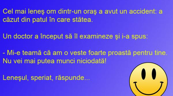 bancul zilei lenesul accidentat e mai mult speriat