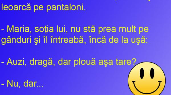 bancul zilei fie vreme buna fie vreme rea fii perseverent nu te lasa