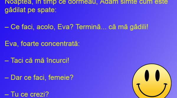 bancul zilei eva il gadila pe adam din gelozie