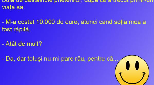 bancul zilei sotia lui bula nu e foarte iubita din moment ce a fost rapita