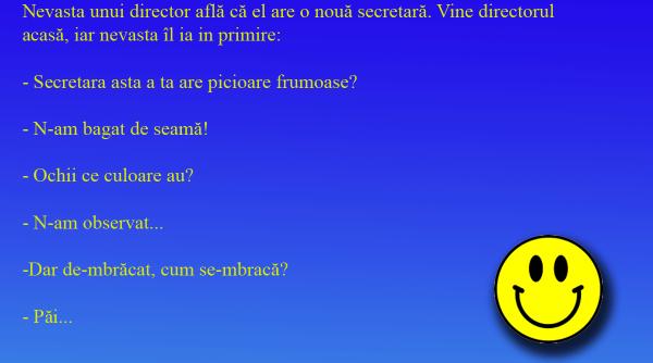 bancul zilei cand sotia e suspicioasa secretara nu are loc in aceeasi casa