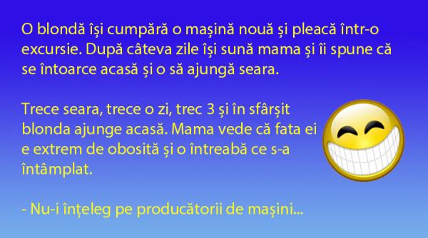 bancul zilei blonda cu masina noua