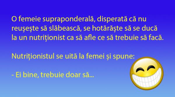 bancul zilei sfatul unui nutritionist