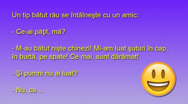 bancul zilei bataie luata de la chinezi