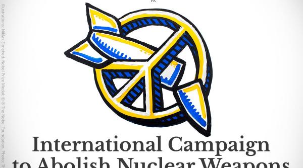 premiul nobel pentru pace 2017 a fost atribuit campaniei internationale pentru abolirea armelor nucleare ican