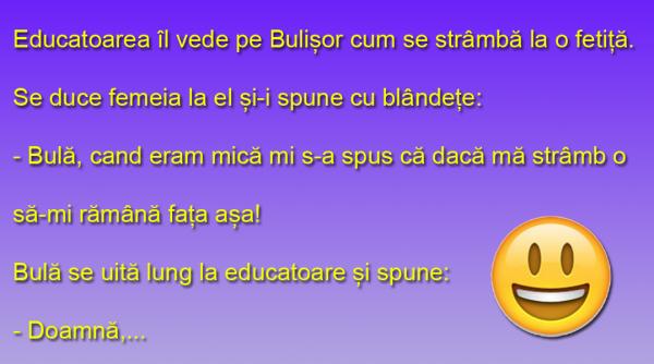 bancul zilei bula la gradinita