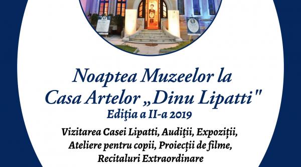 noaptea muzeelor la casa artelor dinu lipatti