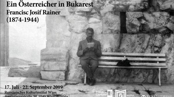 vernisaj expozitie un austriac la bucuresti francisc josif rainer personalitate universala