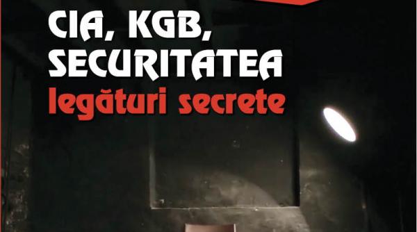 miercuri 17 iulie jurnalul iti ofera o carte cu increngaturi bizare cia kgb securitatea legaturi secrete